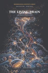 The Living Brain: Life Behaviour Behaviour cover