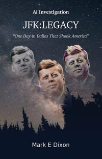 JFK: LEGACY: An Ai Investigation cover