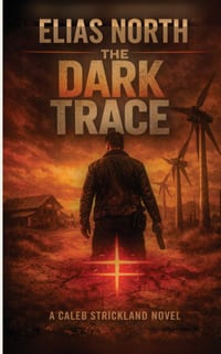 The Dark Trace: A Caleb Strickland Novel cover