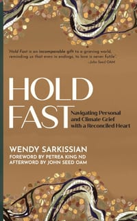 Hold Fast: Navigating Personal and Climate Grief with a Reconciled Heart cover