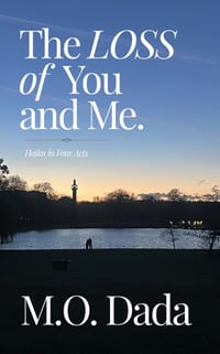 The Loss of You & Me: Haiku in Four Acts cover