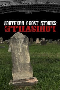 Southern Ghost Stories: Louisville cover