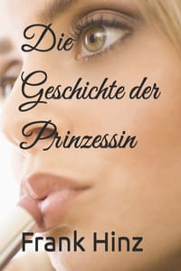 Die Geschichte der Prinzessin cover