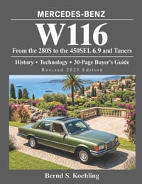 MERCEDES-BENZ, The 1970s, W116: From the 280S to the 450SEL 6.9 and Tuners cover