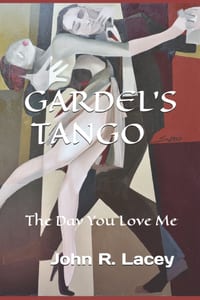 Gardel's Tango: The Day You Love Me cover
