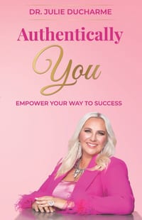 Authentically You: Empower Your Way to Success cover