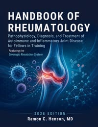 Handbook of Rheumatology: Pathophysiology, Diagnosis, and Treatment of Autoimmune and Inflammatory Joint Disease for Fellows in Training cover