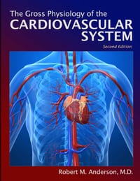 Gross Physiology of the Cardiovascular System cover