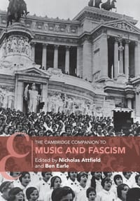 The Cambridge Companion to Music and Fascism cover