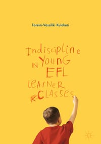 Indiscipline in Young EFL Learner Classes cover