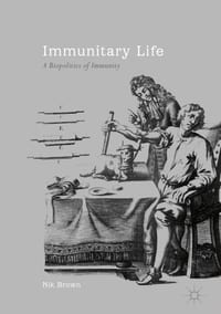 Immunitary Life: A Biopolitics of Immunity cover