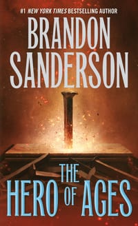 The Hero of Ages: Book Three of Mistborn cover