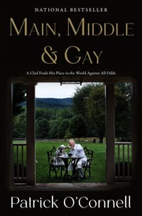 Main, Middle & Gay: A Chef Finds His Place in the World Against All Odds cover