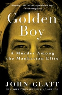 Golden Boy: A Murder Among the Manhattan Elite cover