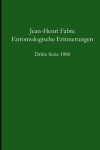 Entomologische Erinnerungen - 3.Serie 1886 cover