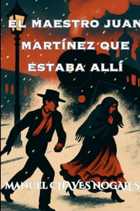 El maestro Juan Martínez que estaba allí cover