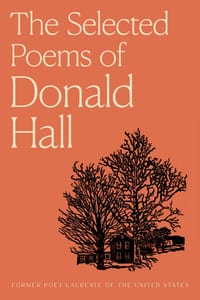 The Selected Poems of Donald Hall cover