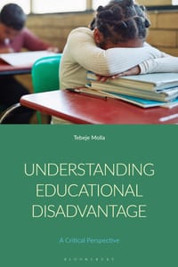 Understanding Educational Disadvantage: A Critical Perspective cover