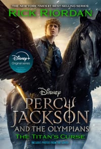 Percy Jackson and the Olympians, Book Three: The Titan's Curse Disney+ Tie in Edition cover