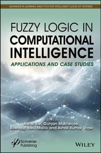Fuzzy Logic in Computational Intelligence: Applications and Case Studies cover