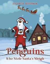 Penguins Who Stole Santa's Sleigh cover