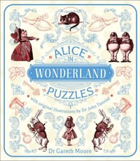 Alice in Wonderland Puzzles: A Puzzle Book with Original Illustrations by Sir John Tenniel cover
