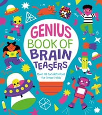 Genius Book of Brain Teasers: Over 80 Fun Activities for Smart Kids cover