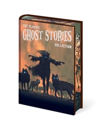 The Classic Ghost Stories Collection: Chilling Tales from Guy de Maupassant, M. R. James, Edith Wharton, E. F. Benson, Sheridan Le Fanu, Henry James cover