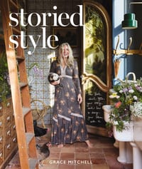 Storied Style: The Book about You, Your Story, and How to Design Your Home with It cover