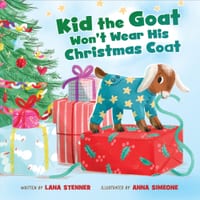 Kid the Goat Won't Wear His Christmas Coat cover
