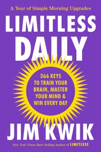 Limitless Daily: 366 Keys to Train Your Brain, Master Your Mind & Win Every Day cover