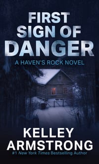 First Sign of Danger: A Haven's Rock Novel cover