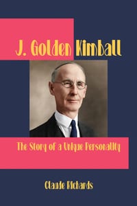 J. Golden Kimball: The Story of a Unique Personality cover