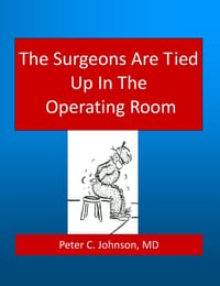 The Surgeons Are Tied Up In The Operating Room cover