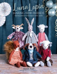 Luna Lapin: Making New Friends: Sewing Patterns from Luna's Little World cover