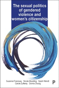 The Sexual Politics of Gendered Violence and Women's Citizenship cover