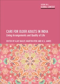 Care for Older Adults in India: Living Arrangements and Quality of Life cover