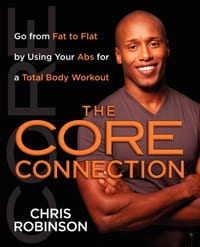 The Core Connection: Go from Fat to Flat by Using Your ABS for a Total cover