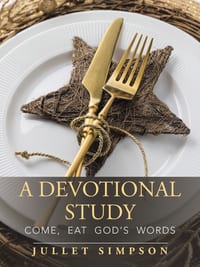 A Devotional Study: Come, Eat God's Words cover