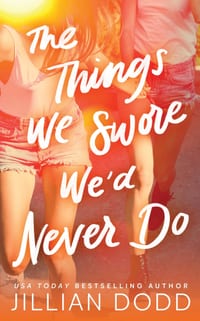 The Things We Swore We'd Never Do cover