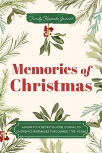 Memories of Christmas: A Hear Your Story(r) Guided Journal to Cherish Christmases Throughout the Years cover