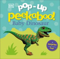 Pop-Up Peekaboo! Baby Dinosaur: A Prehistoric Surprise Under Every Flap! cover