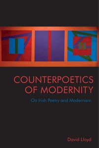 Counterpoetics of Modernity: On Irish Poetry and Modernism cover