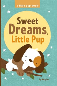 Sweet Dreams, Little Pup cover