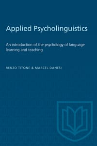 Applied Psycholinguistics: An Introduction of the Psychology of Language Learning and Teaching cover