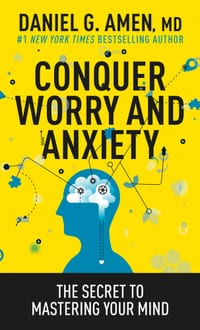 Conquer Worry and Anxiety: The Secret to Mastering Your Mind cover
