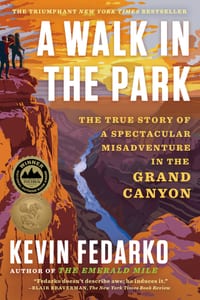 A Walk in the Park: The True Story of a Spectacular Misadventure in the Grand Canyon cover