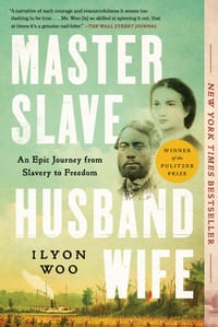 Master Slave Husband Wife: An Epic Journey from Slavery to Freedom cover