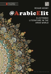 @Arabicelit: Electronic Literature in the Arab World cover