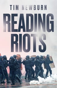 Reading Riots: Protest and Violence in Late Modernity cover